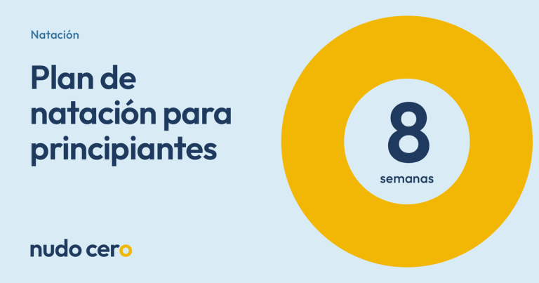 Plan de natación para principiantes. Guía de Nudo Cero de 8 semanas.